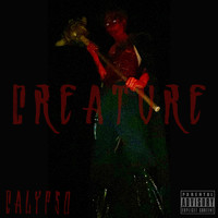 Calypso - Creature (Explicit)