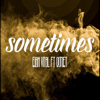 Elan Vital - Sometimes (Explicit)