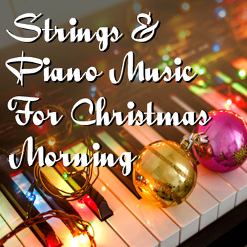 Royal Philharmonic Orchestra - Strings & Piano For Christmas Morning