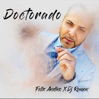 Felix Andino and DJ ramon - Doctorado