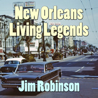 Jim Robinson's New Orleans Band - New Orleans Living Legends: Jim Robinson