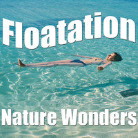 Nature Wonders - Floatation