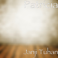 Patricia - Janji Tuhan