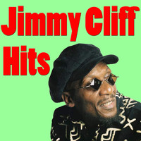 Jimmy Cliff - Jimmy Cliff Hits