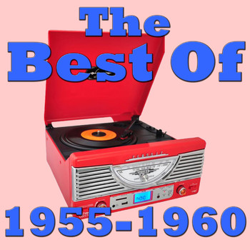 Various Artists - The Best of 1955-1960
