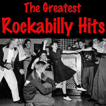 Various Artists - The Greatest Rockabilly Hits