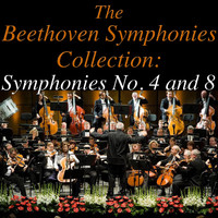 Sinfonia Varsovia - The Beethoven Symphonies Collection: No. 4 and 8