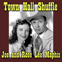 Joe and Rose Lee Maphis - Town Hall Shuffle