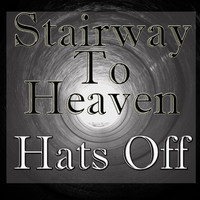 Hats Off - Stairway To Heaven (Live)