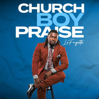 Lafayette - Church Boy Praise