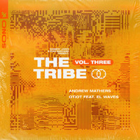 Sunnery James & Ryan Marciano - Sunnery James & Ryan Marciano present: The Tribe Vol. Three