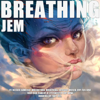 Jem - Breathing