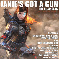 The Dillingers - Janie's Got A Gun