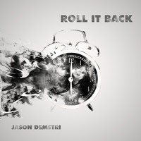 Jason Demetri - Roll It Back
