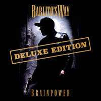 Brainpower - Barlito's Way (Deluxe Edition) (Explicit)