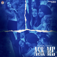 HARSH - Ask Me