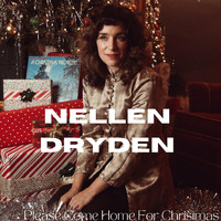 Nellen Dryden - Please Come Home for Christmas
