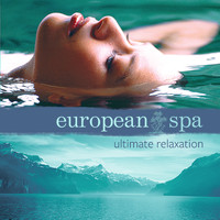 Dan Gibson's Solitudes - European Spa: Ultimate Relaxation