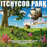 Big Mod - Itchycoo Park