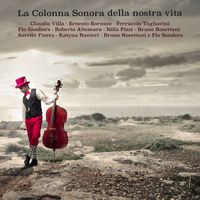 Various Artists - La Colonna Sonora della nostra vita