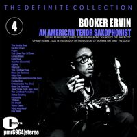 Booker Ervin - An American Tenor Saxophonist, Volume 4