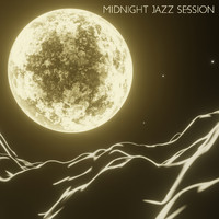 Smooth Jazz Music Set - Midnight Jazz Session: Inspirational Music