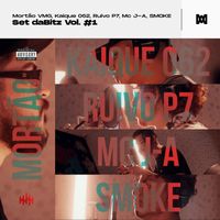 Mortão VMG, Kaique 062, Ruivo P7, MC J-A, Smoke - Set DaBitz Vol. #1 (Explicit)