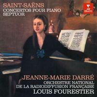 Jeanne-Marie Darré - Saint-Saëns: Concertos pour piano & Septuor