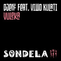 Djeff - Vuleka (feat. Viwo Kulati)