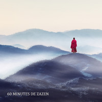 Club de méditer de détendre - 60 Minutes de zazen (Sons apaisants de guérison, Relaxation profonde)