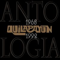 Quilapayún - Antología 1968-1992