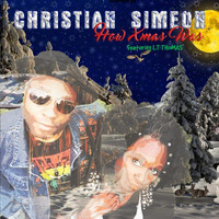Christian Simeon - How Xmas Was