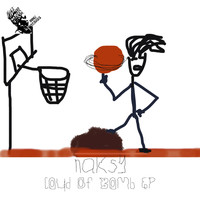 Naksy - Loud Of Bomb EP
