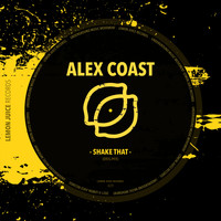 Alex Coast - Shake That