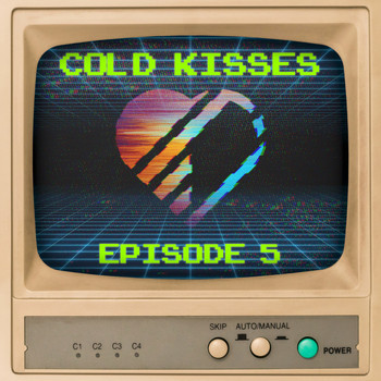 Various Artists - Cold Kisses, Episode 5