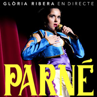 Glòria Ribera - Parné (En Directe)
