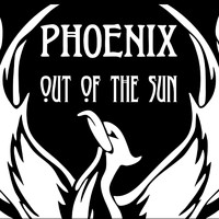 Phoenix - Out of the Sun
