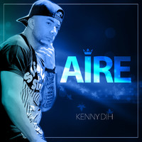Kenny Dih - Aire