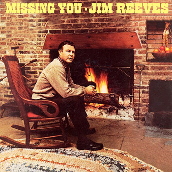 Jim Reeves - Missing You