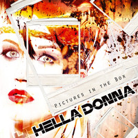 Hella Donna - Pictures in the Box