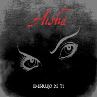 Aisha - Embrujo de Ti (Versión Grupo)