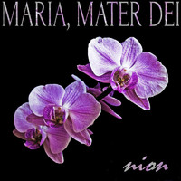 Nion - Maria, Mater Dei