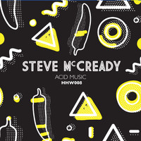 Steve Mc Cready - Acid Music