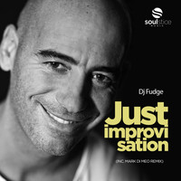 DJ Fudge - Just Improvisation