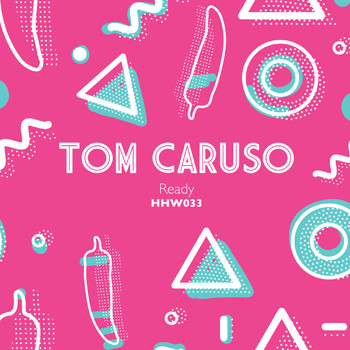 Tom Caruso - Ready