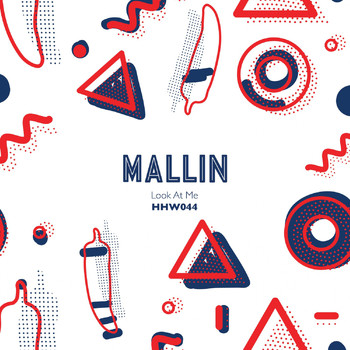 Mallin - Look At Me
