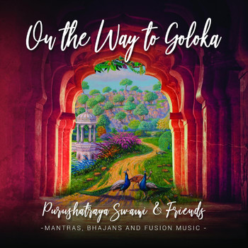 Purushatraya Swami - On The Way To Gokula