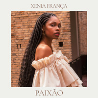 Xênia França - Paixão / Loving You