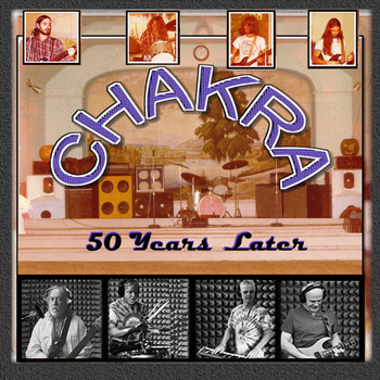 Chakra - 50 Years Later (Explicit)