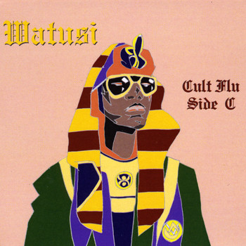 Watusi - Cult Flu Side C (Explicit)